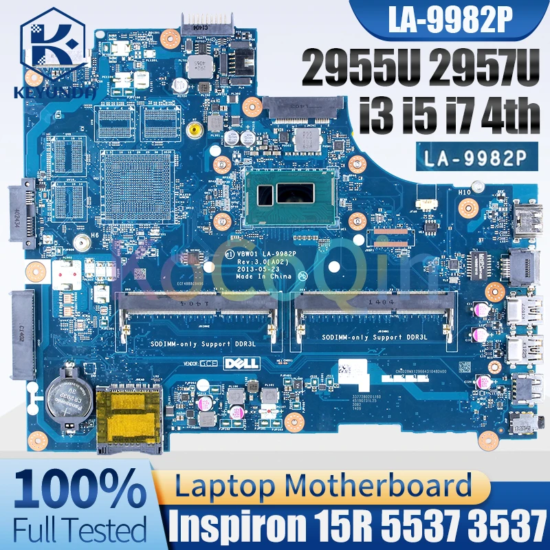 

Оригинальная материнская плата для ноутбука DELL Inspiron 15R 5537 3537, процессор 2955U I3 I5 I7 VBW01