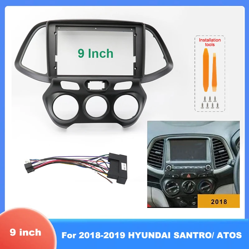 

For Hyundai Santro Atos 2018-2019 9 Inch Android Radio Fascia Frame Dashboard Installation Panel with Harness