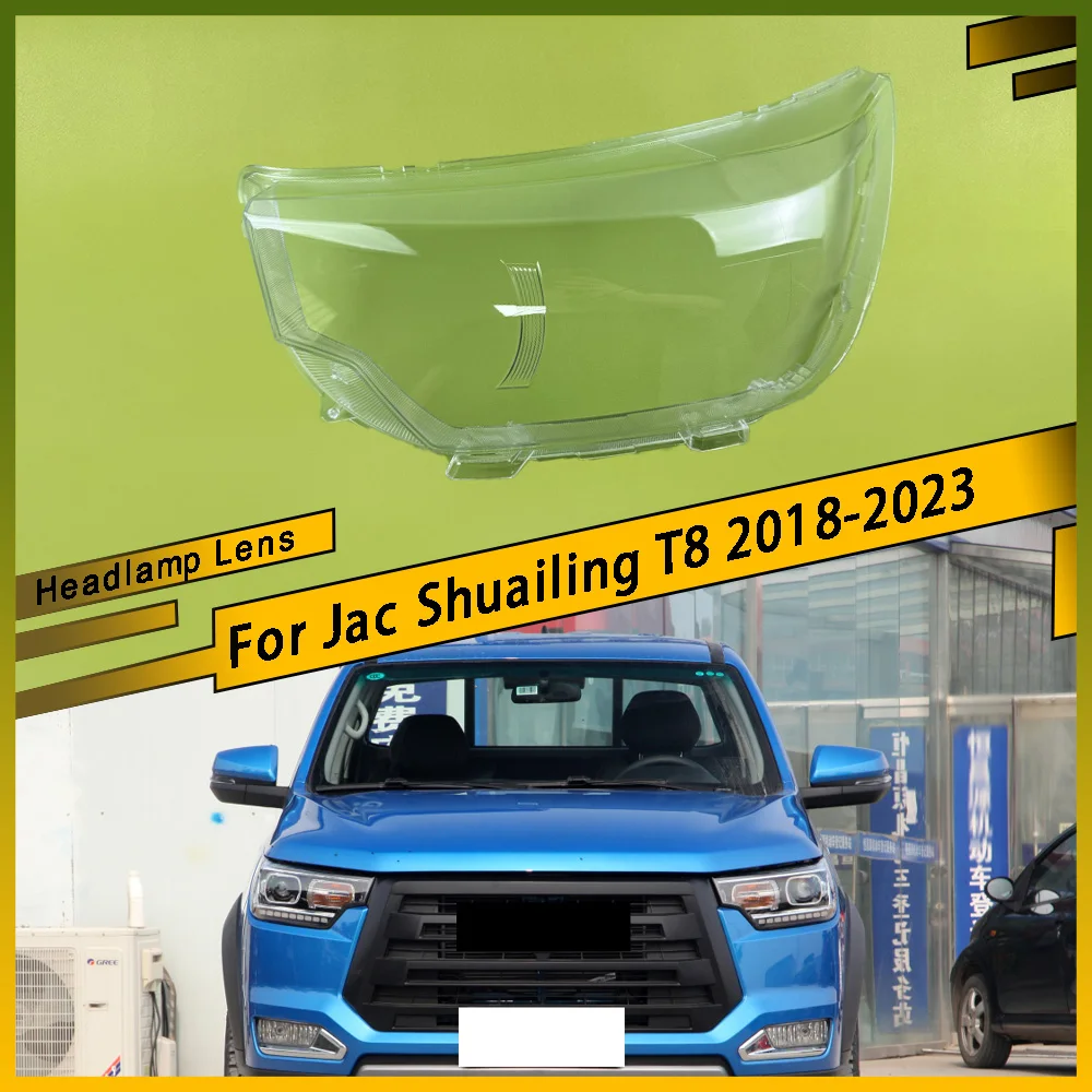 

For Jac Shuailing T8 2018 - 2023 Car Front Headlight Lens Cover Clear Headlamp Cover Glass Shell Transparent Lampshade