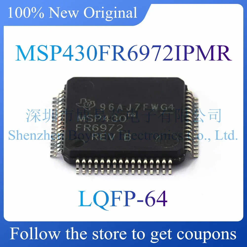 

NEW MSP430FR6972IPMR Original Product Package LQFP-64