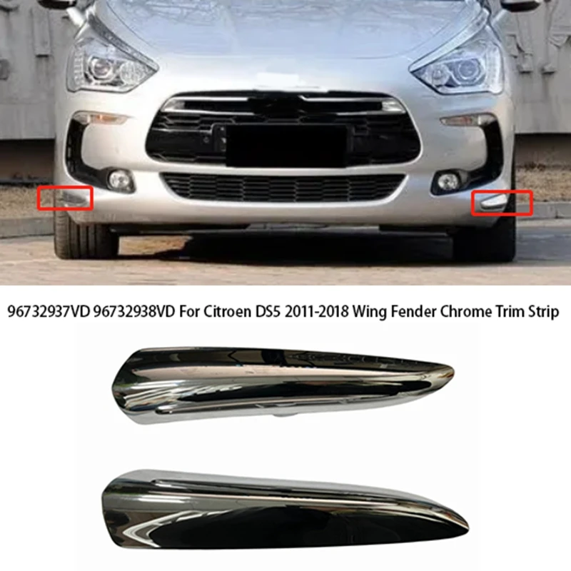 Front Fender Chrome Bumper Trim 96732937VD For Citroen DS5 2011-2018 Side Wing Decorative Strip Replacement