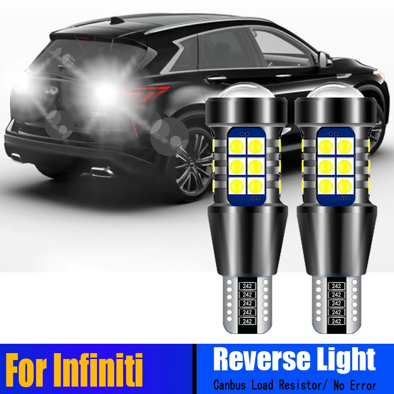 

2pcs T15 Canbus 921 LED Reverse Light 901 Bulb W16W Backup Lamp For Infiniti QX50 QX56 QX60 QX80 G20 G25 G35 G37 Q40 Q60 Q70 Q45