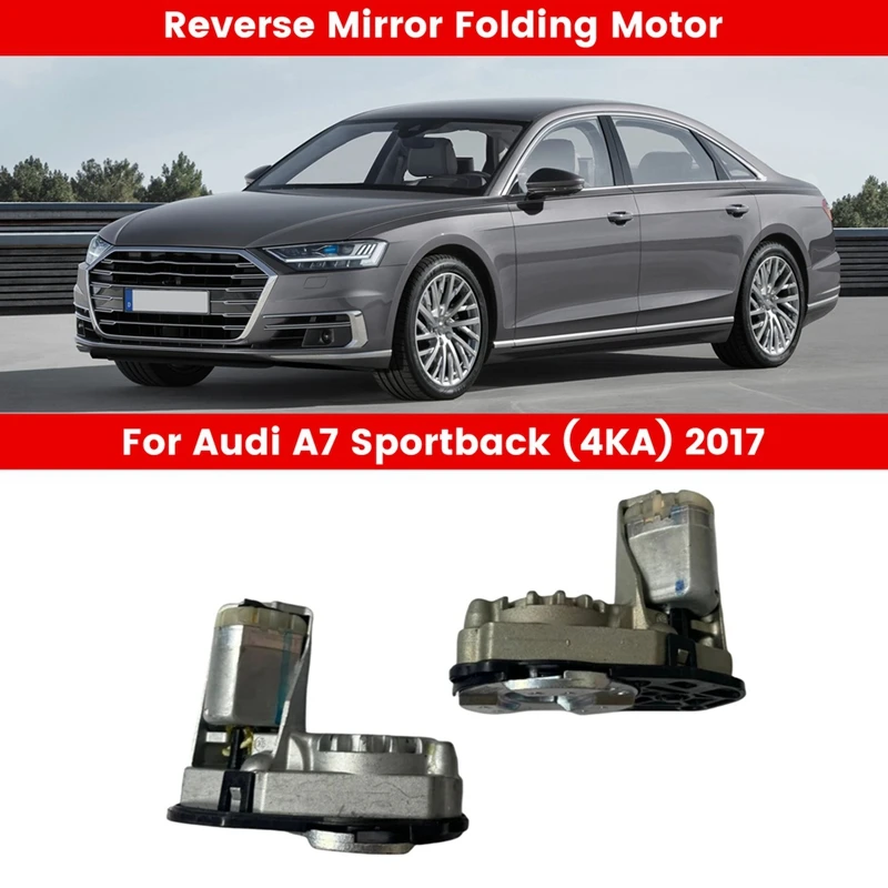 Car Reverse Mirror Folding Motor For  A7 Sportback (4KA) 2017