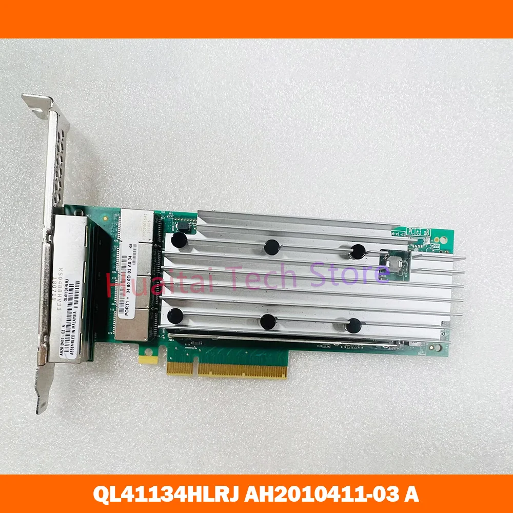 

For QLOGIC Four-port 10-Gigabit Network Adapter QL41134HLRJ AH2010411-03 A