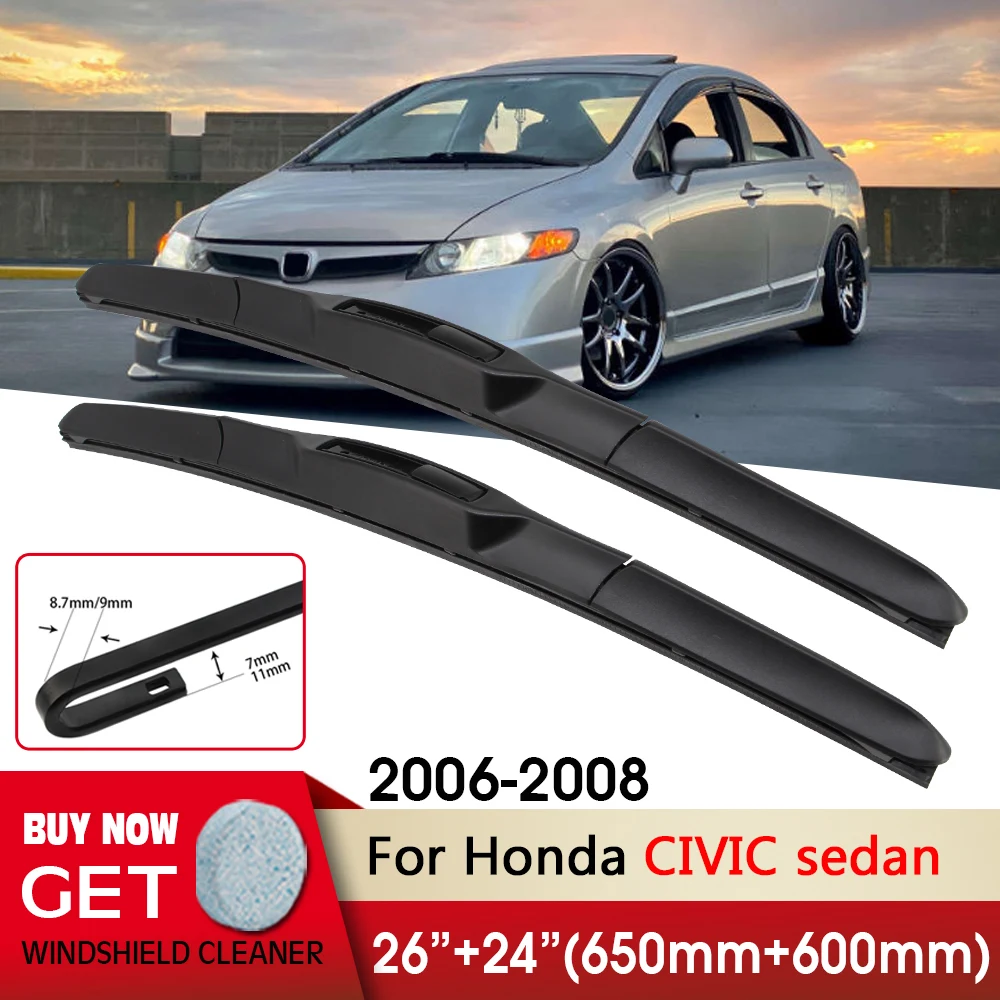 

Car Wiper Front Wiper Blades 26"+24" For Honda CIVIC sedan 2006-2008 Fit U Hook Arm Front Windscreen Wipers Auto Accessories