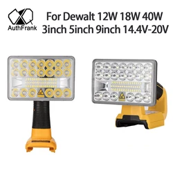 DCB200 Lamp Work Light Tool Light Spotlight Light for Dewalt 12W 18W 40W 3inch 5inch 9inch 14.4V-20V Li-ion Battery DCB182