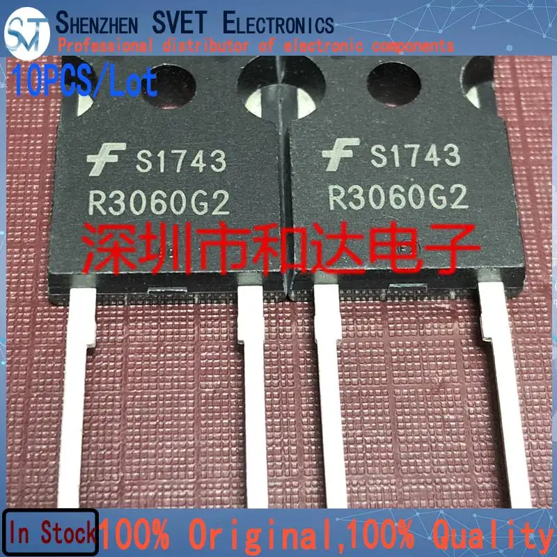 

10PCS/Lot R3060G2 ISL9K3060G3 MOS TO-247 Imported Original New And In Stock 100%Test