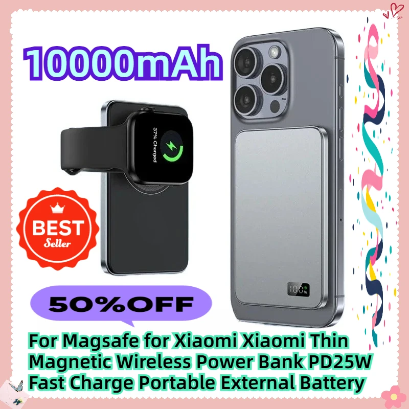 

For Magsafe for Xiaomi Xiaomi 10000mAh Thin Magnetic Wireless Power Bank PD25W Fast Charge Portable External Battery