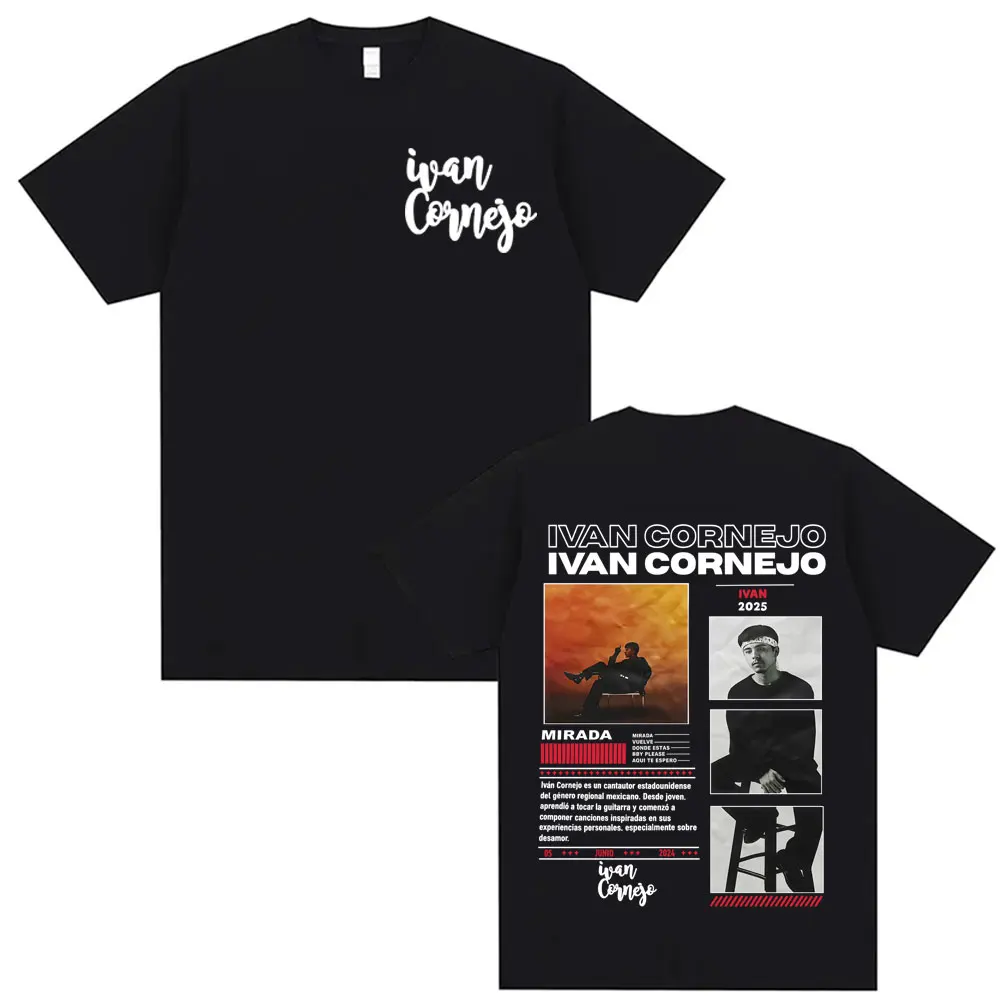 

Singer Ivan Cornejo Mirada 2025 Tour Cover T Shirt Music T Shirt Comfort T-shirt Tops 100% cotton