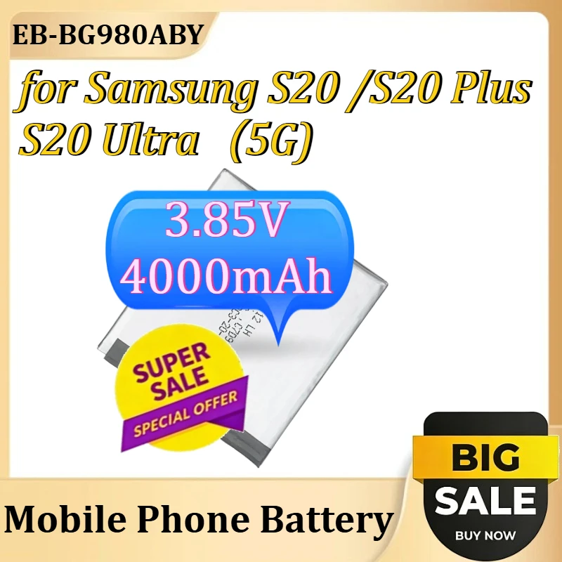 New High Quality EB-BG980ABY Battery for Samsung S20 /S20 Plus / S20 Ultra（5G) Mobile Phone Battery 3.85V 4000mAh