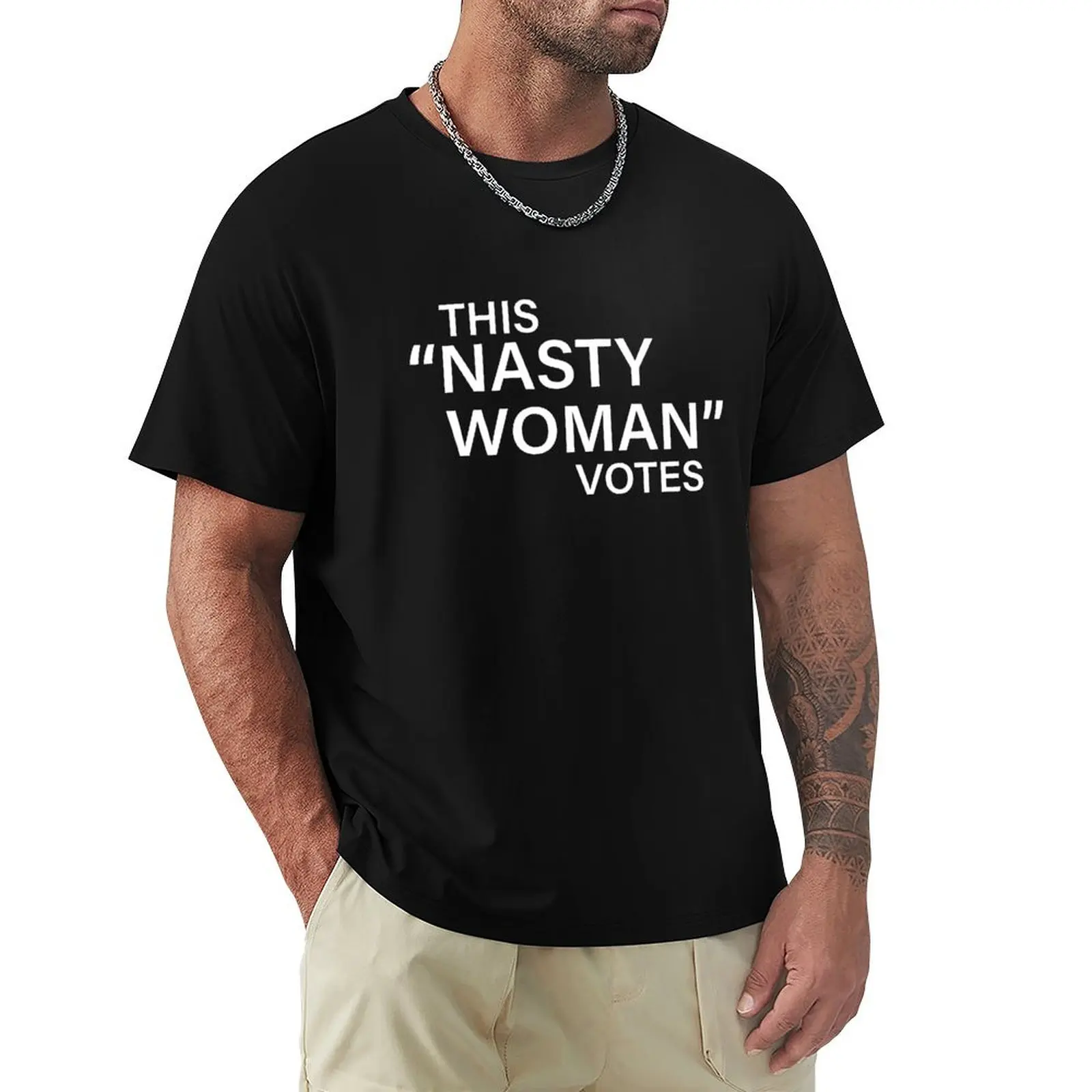 

This Nasty Woman Votes T-Shirt Soft Durable Cotton T-Shirt