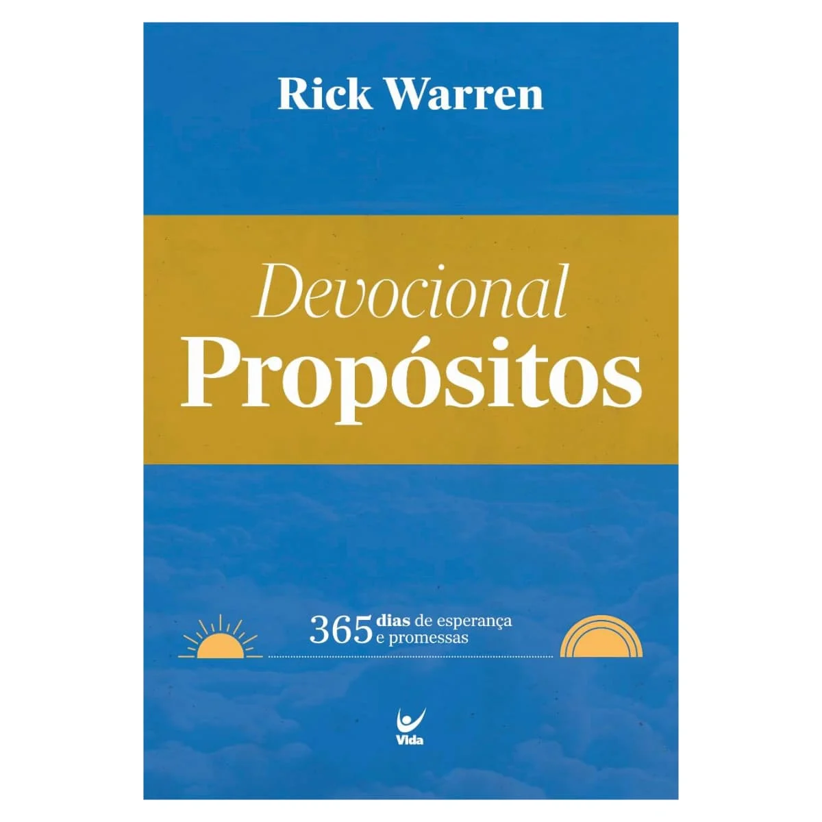 Devotional Purposes-365 Days of Hope and Promises-Warren Rick