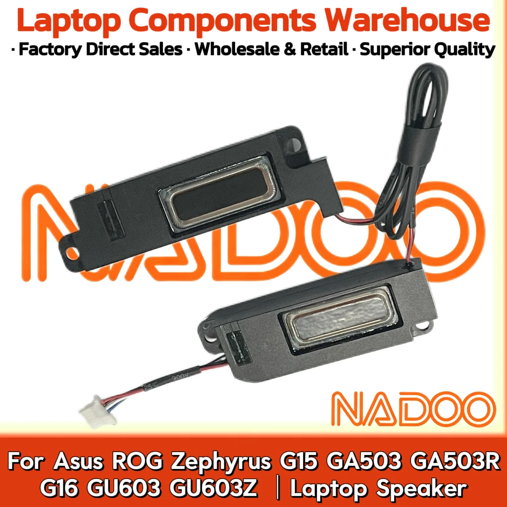 

New Original Laptop Notebook Audio Speaker For Asus ROG Zephyrus G15 GA503 GA503R G16 GU603 GU603Z Built in horn audio