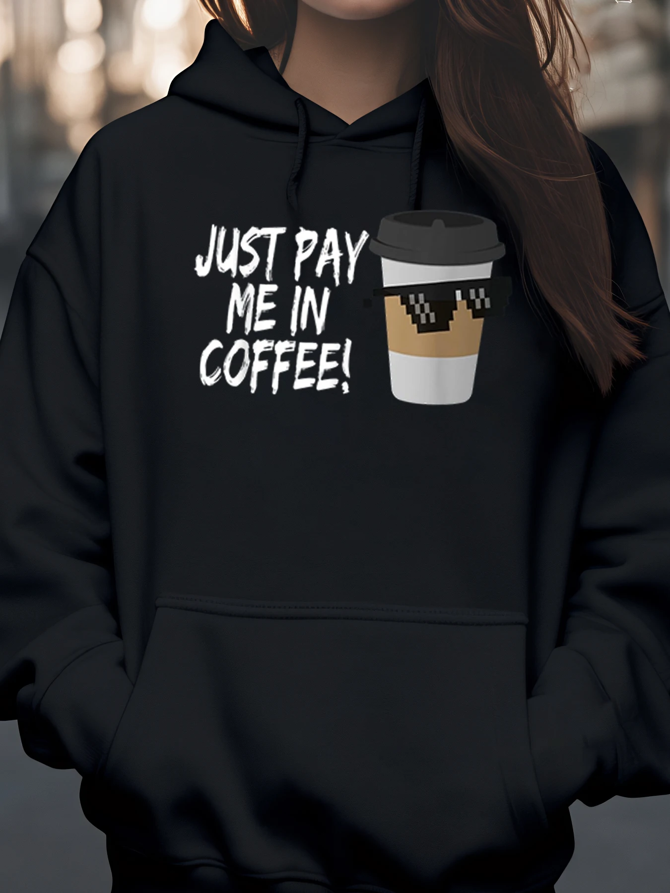 

Кофейная чашка с рисунком «Просто платите меня в кофе», повседневная повседневная одежда для женщин
