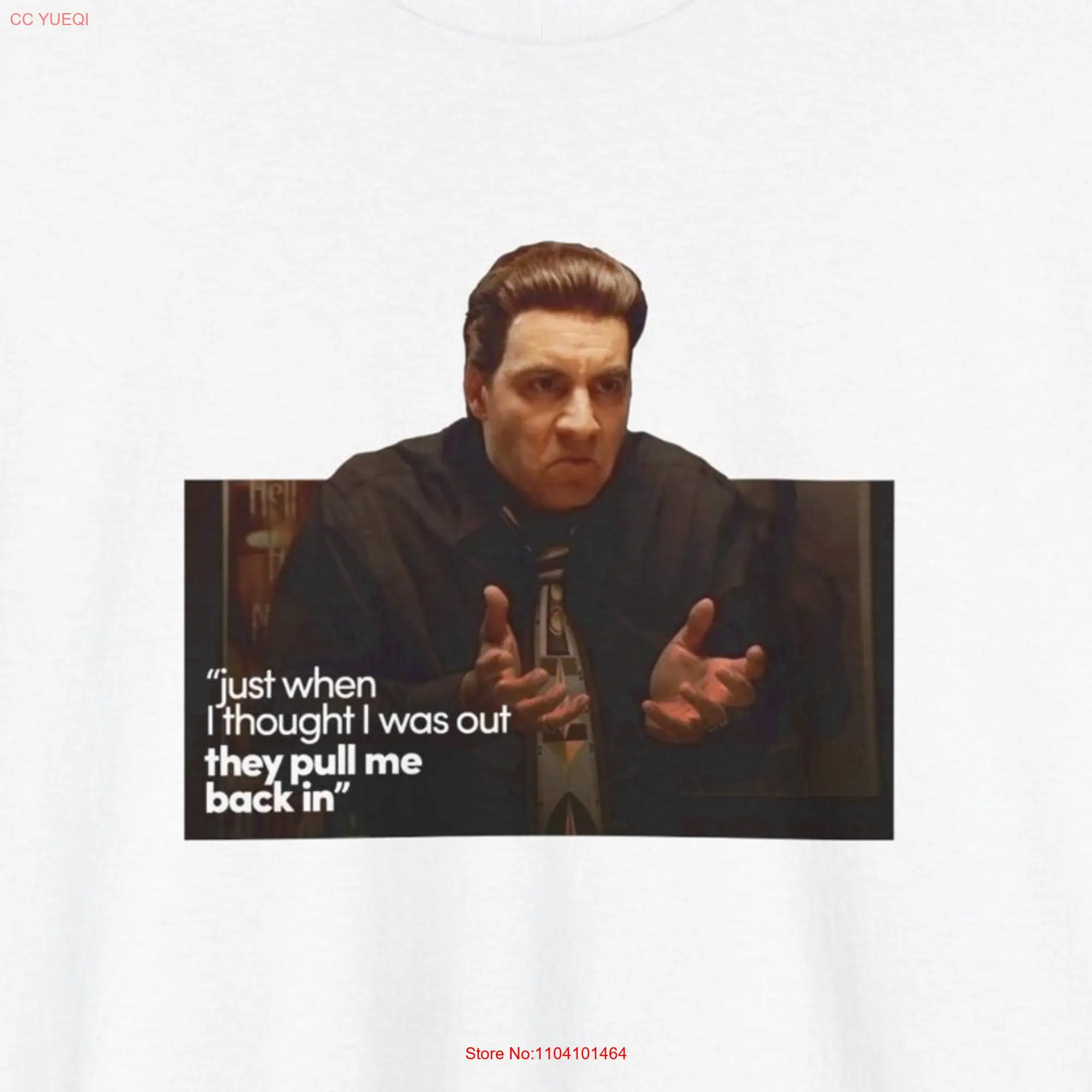 The Sopranos Silvio Dante T Shirt Just When I Thought Was Out They Pull Me Back In Steven Van Zandt Tony Soprano