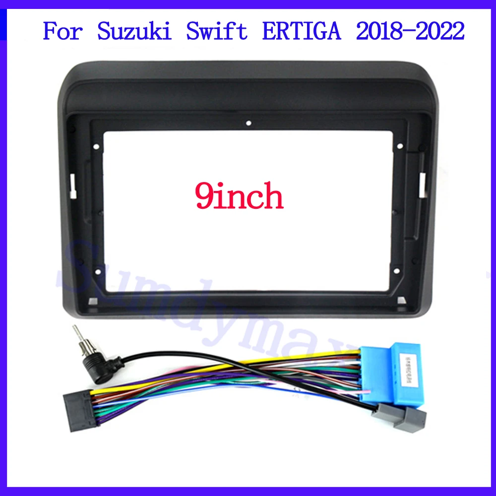 9inch 2 Din Car Radio Fascia cabe wire for Suzuki Swift ERTIGA 2018-2022 car Radio Fascia Frame Adapter CD Panel Dash Trim Bezel