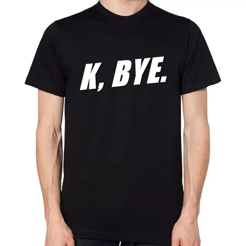 K Bye T Shirt T Shi…