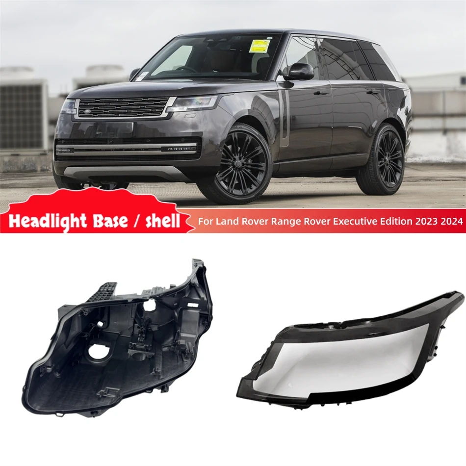 For Land Rover Range Rover Executive Edition 2023 2024 Car Replacement Parts Base Head Lamp Shell Headlamp Base Head Lamp Cover