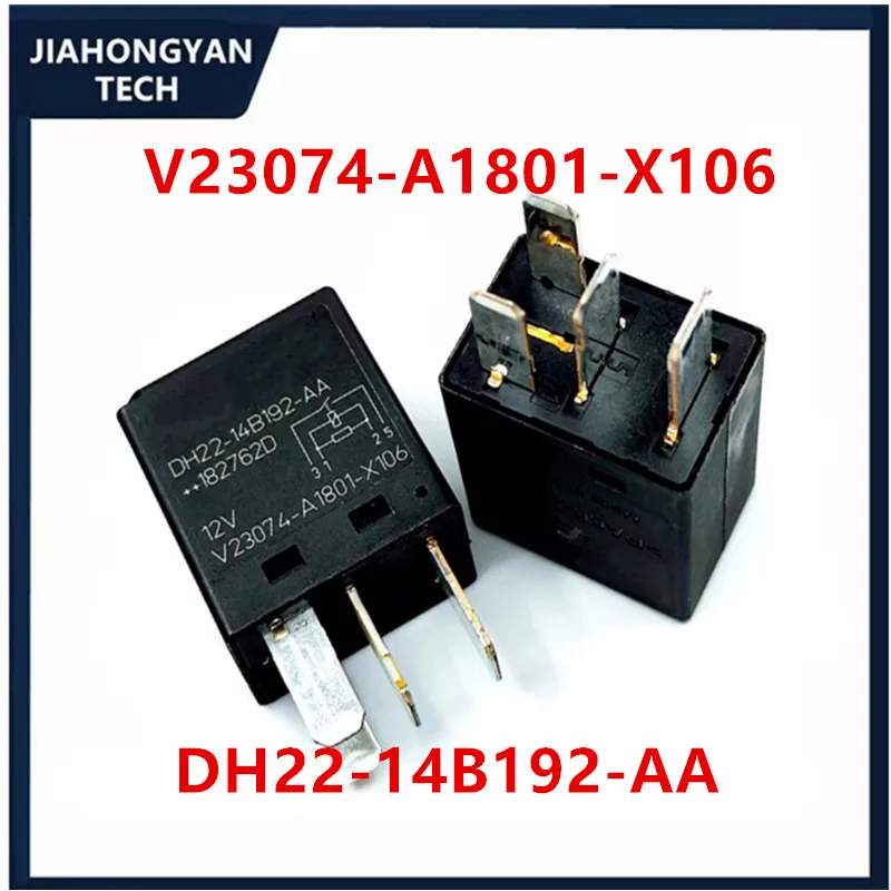 Original V23074-A1801-X106 12V  DH22-14B192-AA DH22-14B192-BA  V23074-A1001-X107 For Tyco Automotive Relay