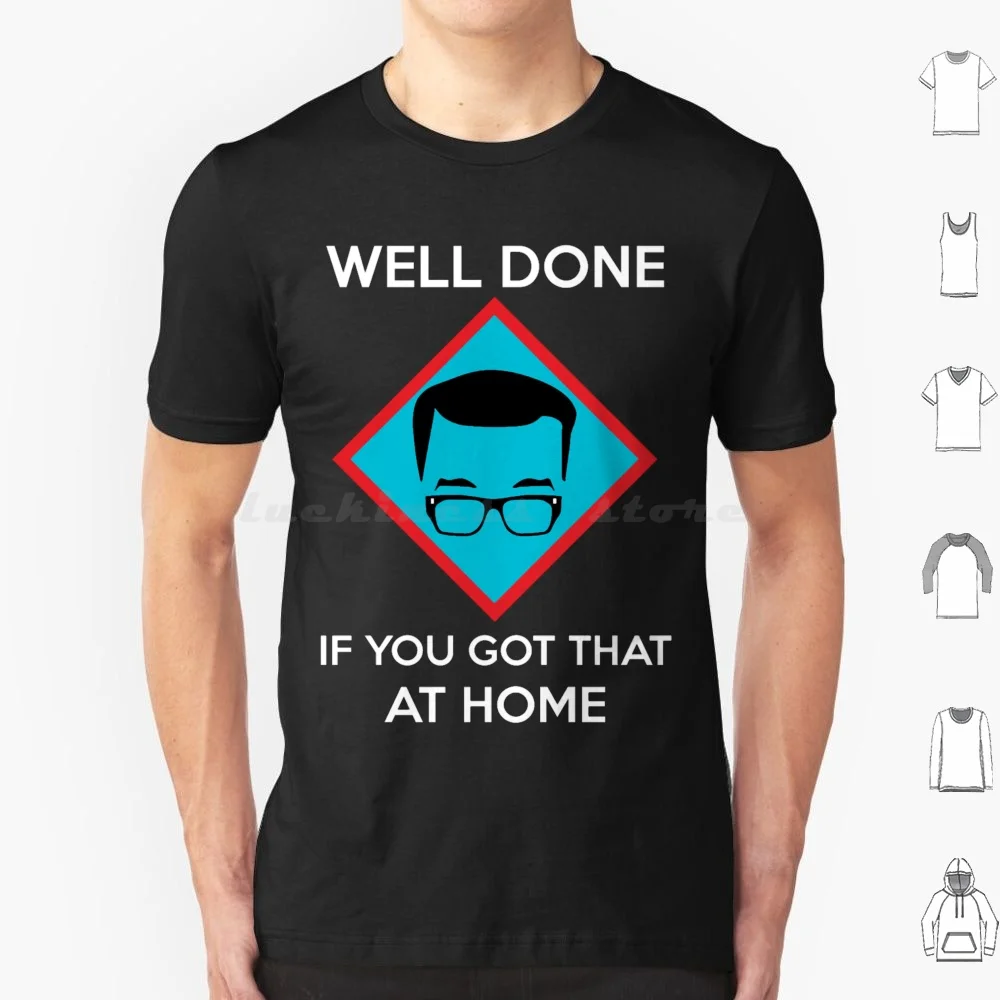 Richard Osman’s “well Done...” T Shirt Men Women Kids 6xl Richard Osman S Well Done Richard Osman Osman Richard House Of Games