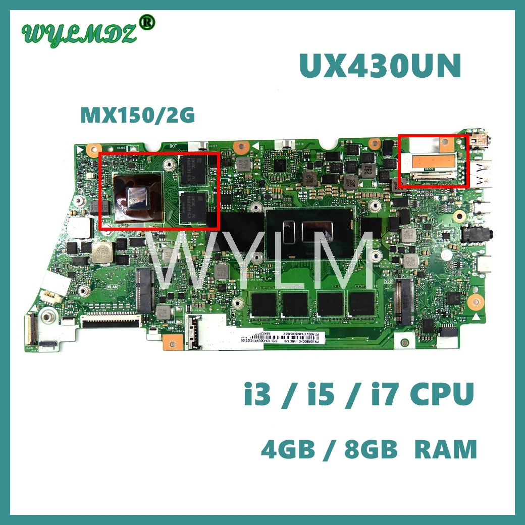 

UX430UNR i3/i5/I7CPU 4G/8G/16G RAM Mainboard For Asus ZenBook UX430 UX430UQ RX430UQ BX430UQ U4100U U4100 Laptop Motherboard