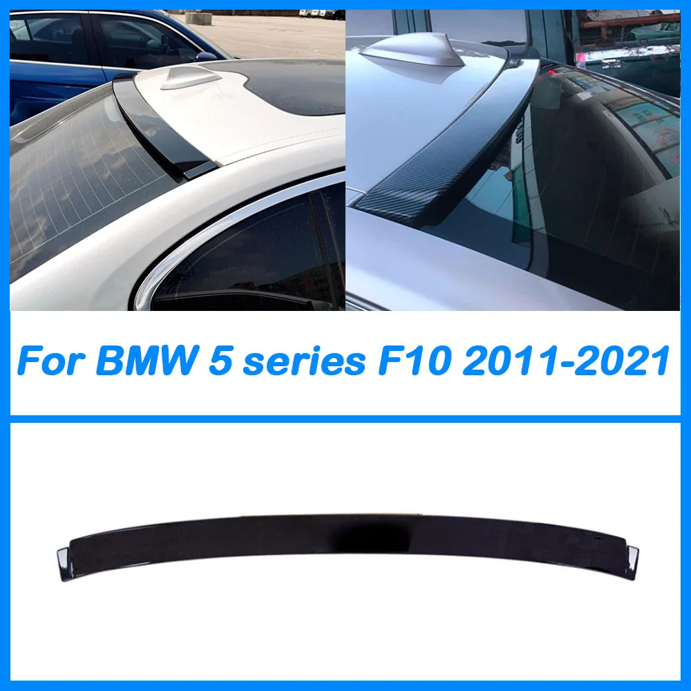 For BMW 5 Series F10 2011-2021 Carbon Fiber Pattern&ABS Roof Spoiler High Quality Rear Tail Wing Trunk Top Lip Body Kit Black