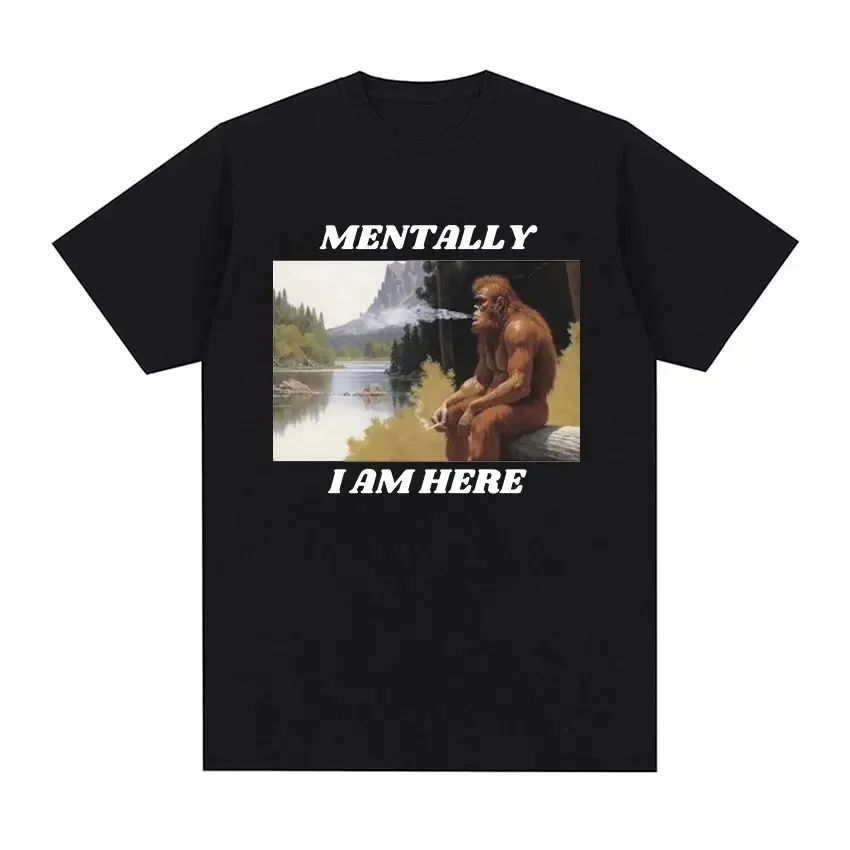 Mentally I Am Here Monkey Funny Meme Pattern T-shirt Men's and Women's Retro Fashion Short sleeved T-shirt Y2k Clothing