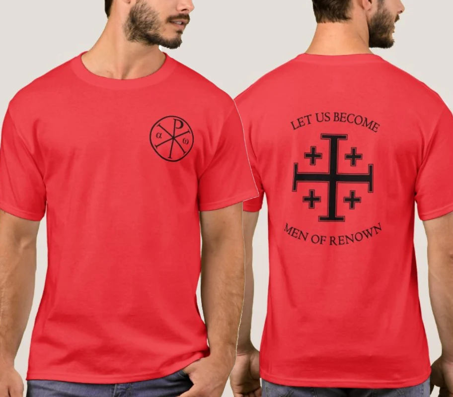 Let Us Become Men of Renown. The Scriptures and The Jerusalem Cross T-Shirt. Summer Cotton Short Sleeve O-Neck Mens T Shirt New