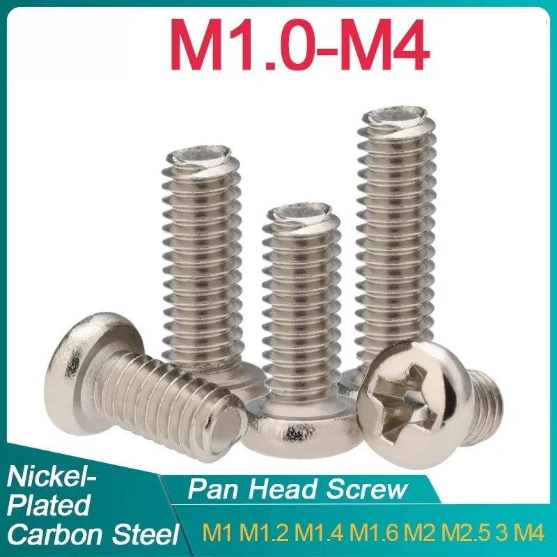 20-500pcs M1 M1.2 M1.4 M1.6 m1.7 M2 M2.5 M2.6 M3 M3.5 M4 Nickel Plated Carbon Steel Cross Phillips Round Pan Head Screw Bolt