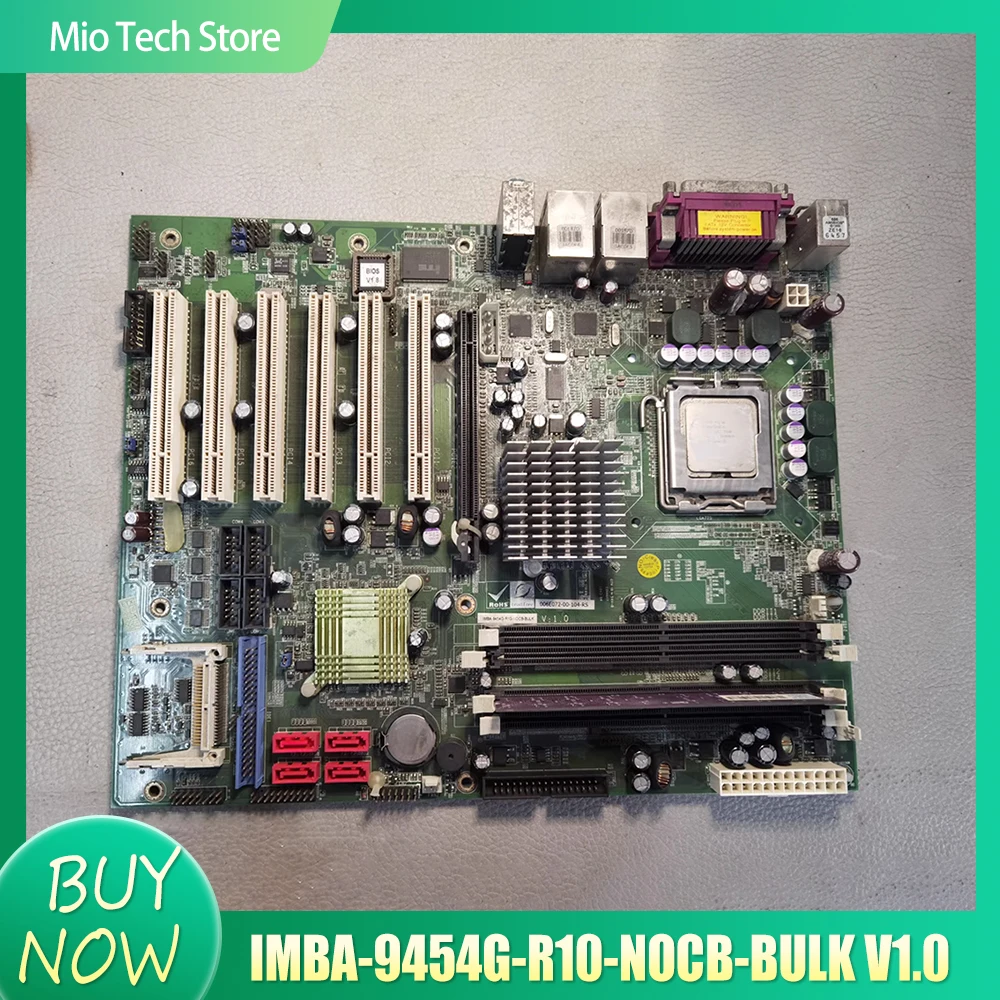 For IEI industrial computer equipment motherboard IMBA-9454G-R10-NOCB-BULK V1.0