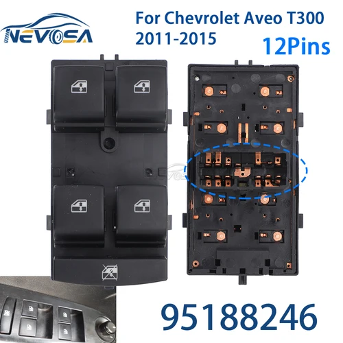 12 pines conductor delantero izquierdo 95188246 para Chevrolet Aveo 2011 2012 2013 2014 2015 T300 interruptor de ventanilla principal eléctrico