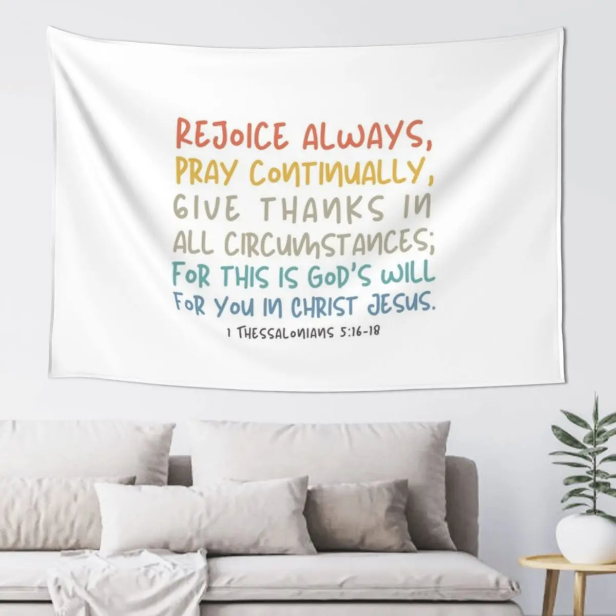 

1 Thessalonians 5:16-18 Rejoice, Pray, Give Thanks Tapestry Wall Hanging Decor Room Decorating Aesthetic Tapestry