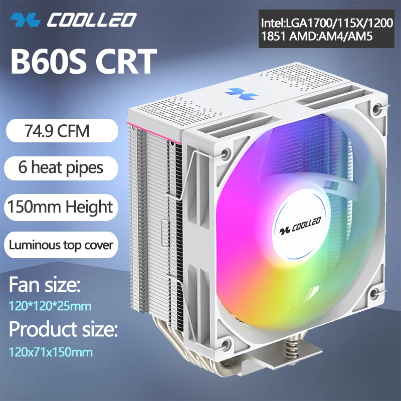 

COOLLEO B60S CRT ARGB 6, тепловая трубка, кулер для процессора с большим объемом воздуха, радиатор процессора с воздушным охлаждением, поддержка LGA1700/115X/1851 AMD AM5