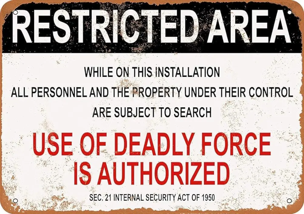 Military Use of Deadly Force is Authorized Metal Sign Great Aluminum Tin Sign 8X12 Inches sign