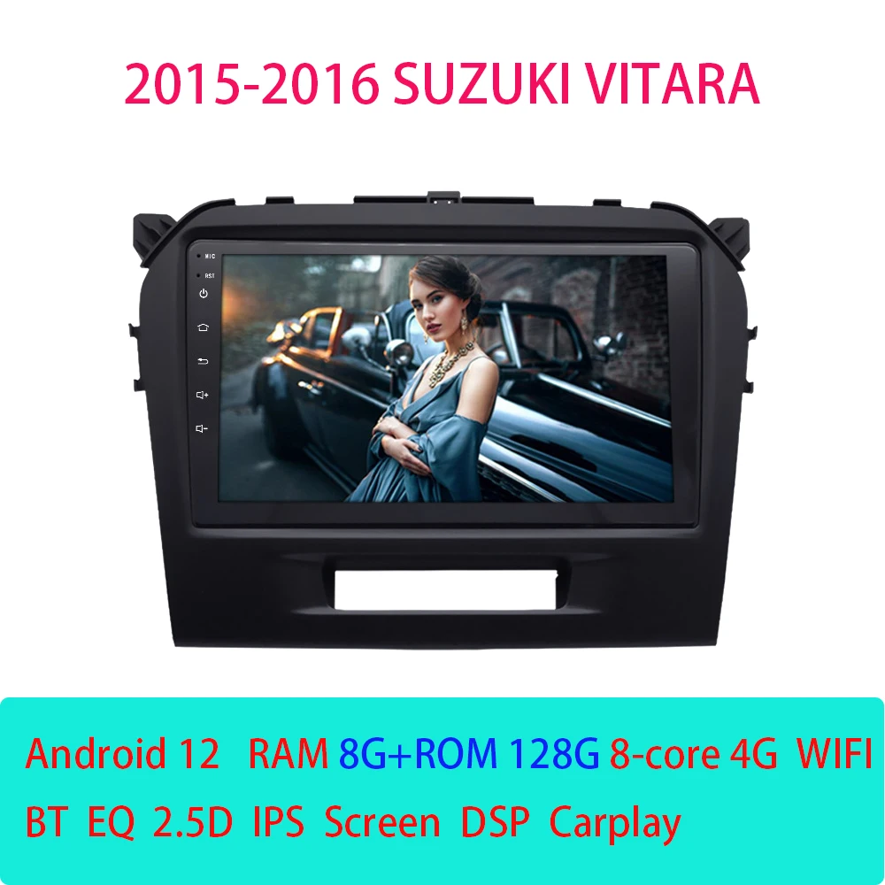 

Android 12 For Suzuki Vitara 2015-2016Multimedia Player Auto Radio GPS Carplay 4G WiFi DSP Bluetooth