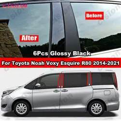 Glossy Black Window Door Column BC Pillar Post Mirror Effect Cover Trim For Toyota Noah Voxy Esquire R80 Carbon Fiber PC Sticker