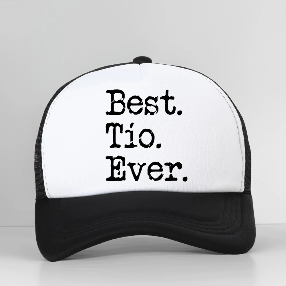 Funny Best Tio Ever Uncle Gift From Niece Nephew Baseball Cap Summer Style Graphic Streetwear Mesh Adjustable Trucker Hat
