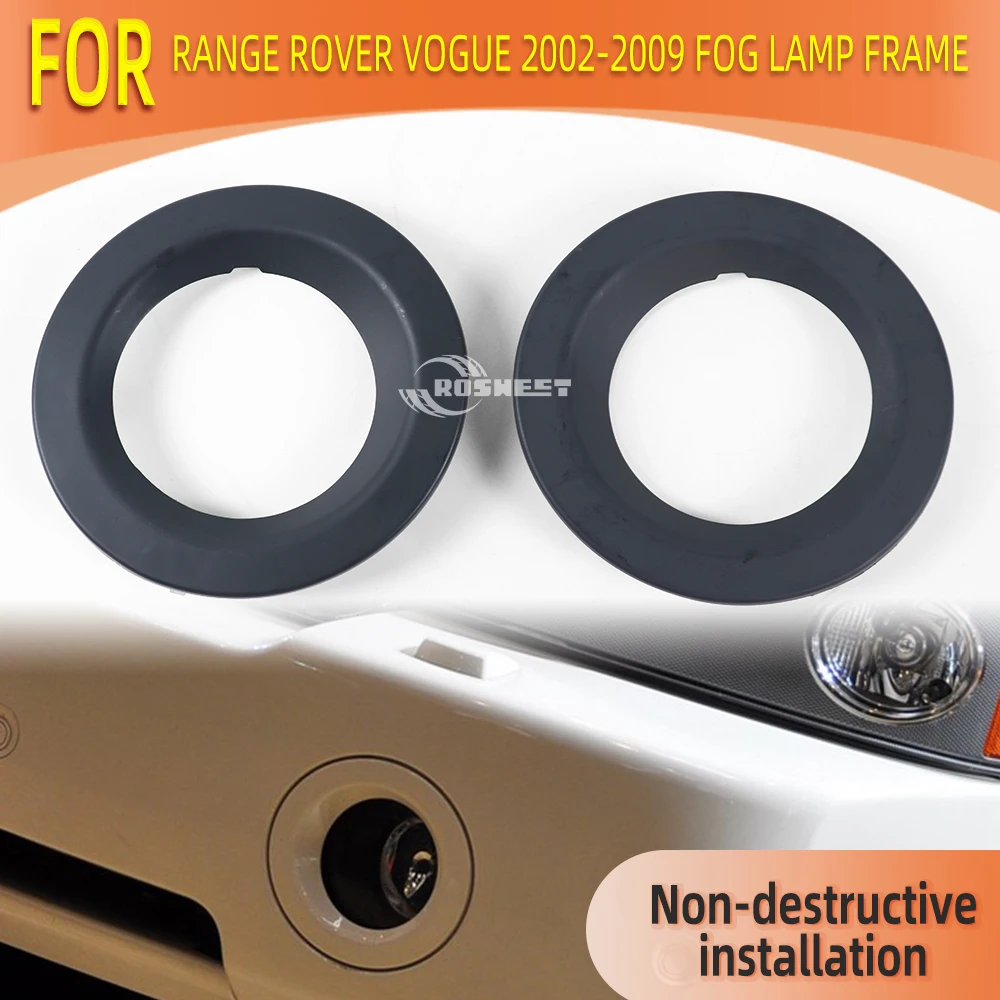 For Land Rover Range Rover Vogue 2002-2009 L322 Front Fog Lamp Frame Bezel Cover Ring Trim Car Acceesories DXB500310LML