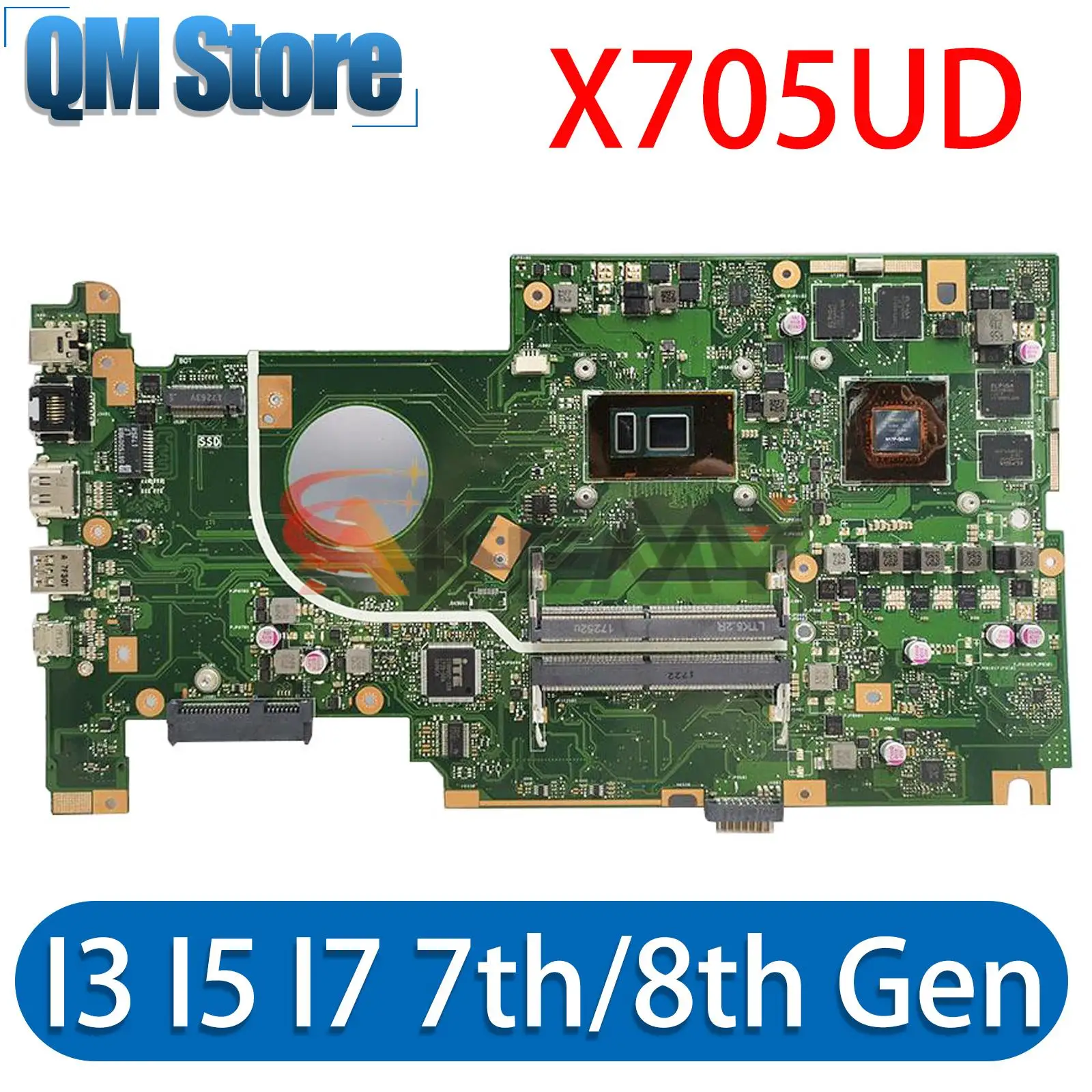 

X705UD Mainboard For ASUS VivoBook X705UDR X705U Laptop Motherboard i3 i5 i7 7th 8th Gen V2G V4G DDR4 100% Work Tested