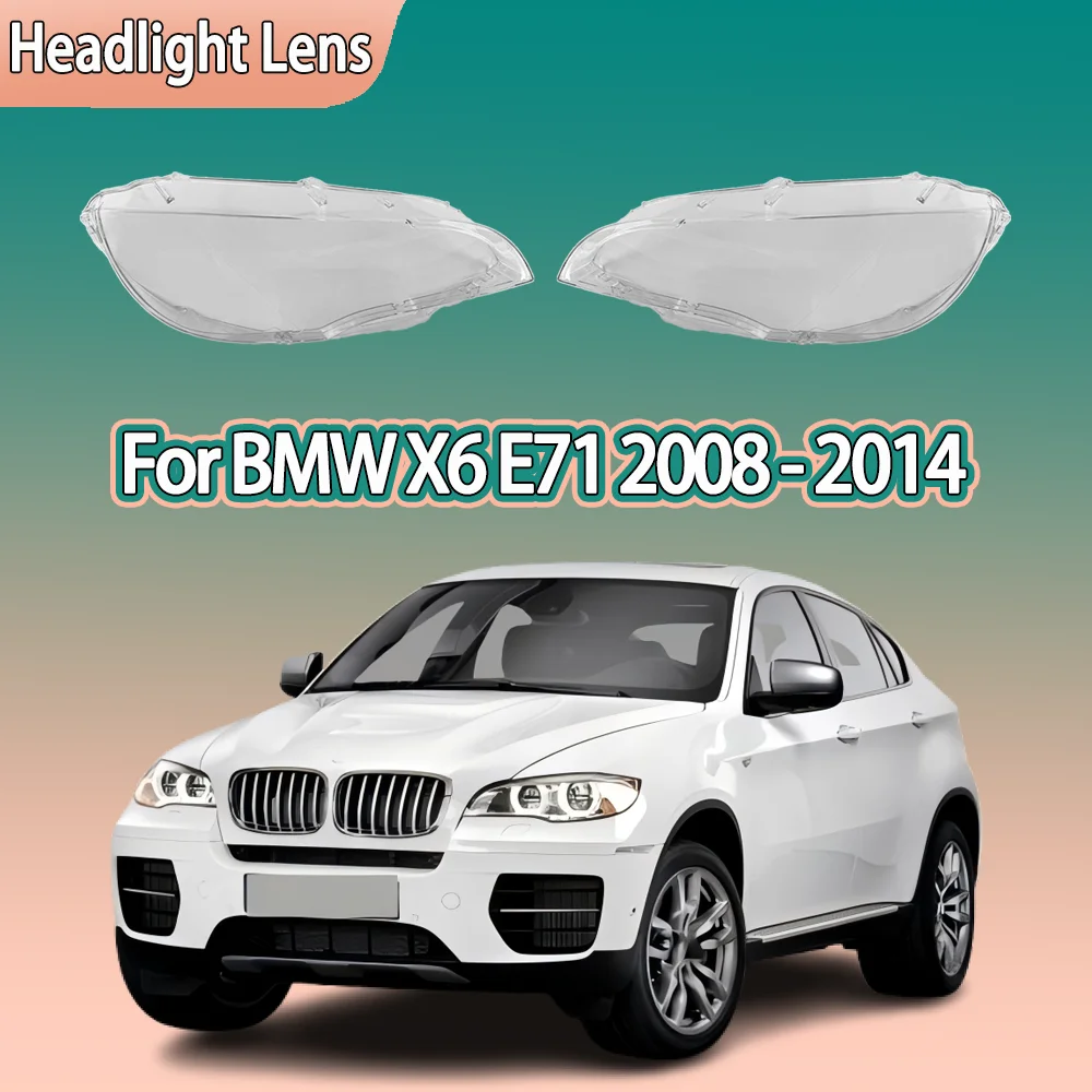 

Car Headlight Shell Transparent Lampshade Headlamp Cover Lens Plexiglass For BMW X6 E71 2008 2009 2010 2011 2012 2013 2014 High