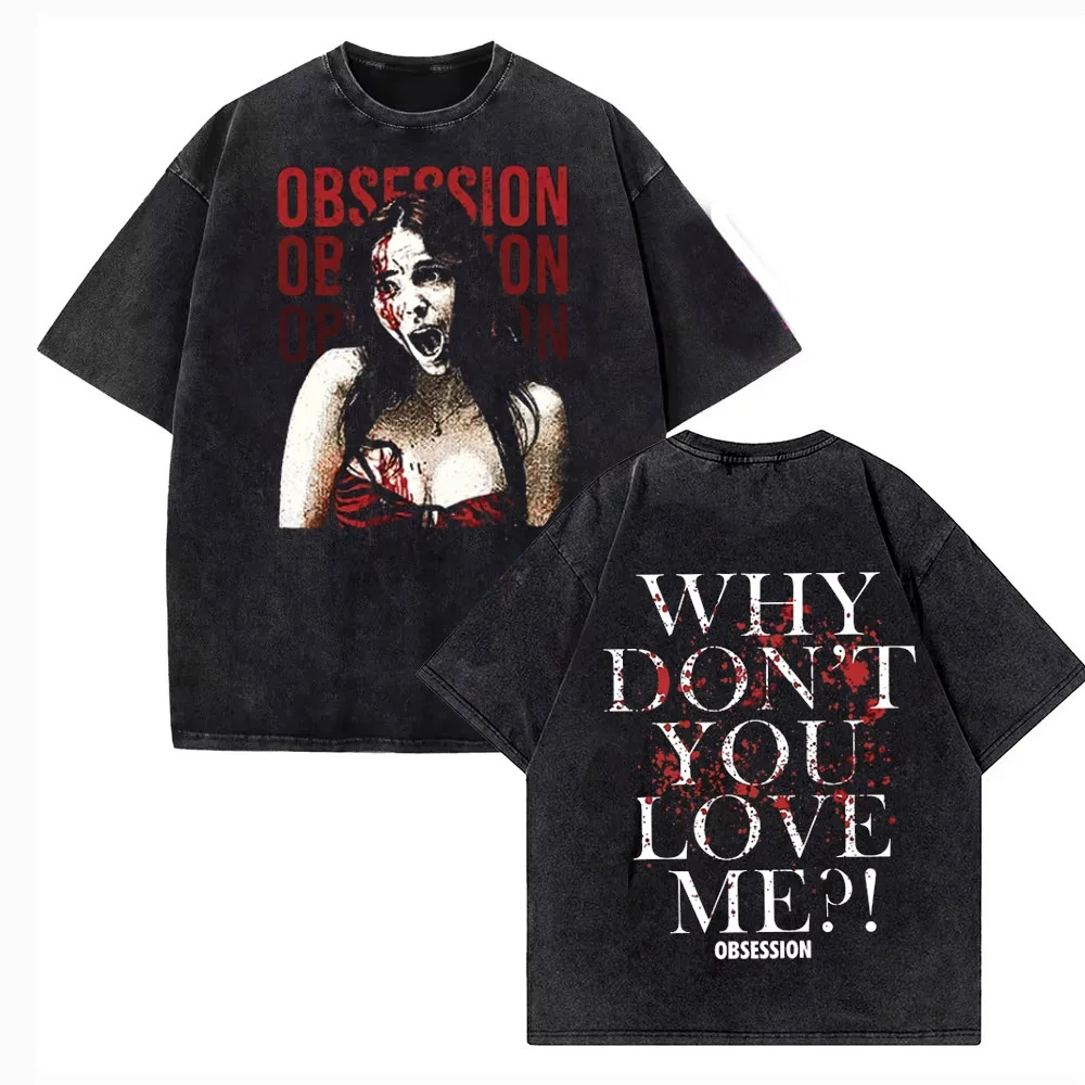 Vintage Washed Nikki Obsession One Wish Willow T shirt Men Letter Print Why Don't You Love Me 100% Cotton Loose Tees Shirts