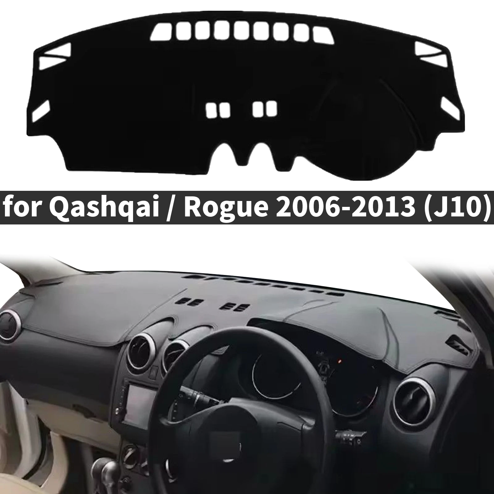 

for Nissan Qashqai Rogue 2006-2013 J10 Dualis Accessories Dashmat Dashboard Cover Pad Protective Carpet Leather DashMat Sunshade