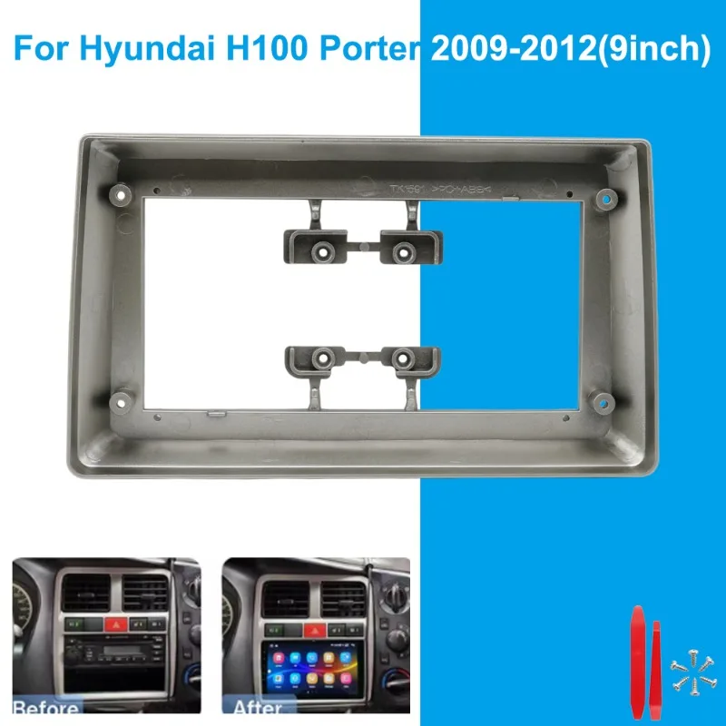 

For Hyundai H100 Porter 2009-2012 9 Inch Car Radio Fascia Frame Dashboard Panel Trim Kit Stereo Installation Mount Adapter