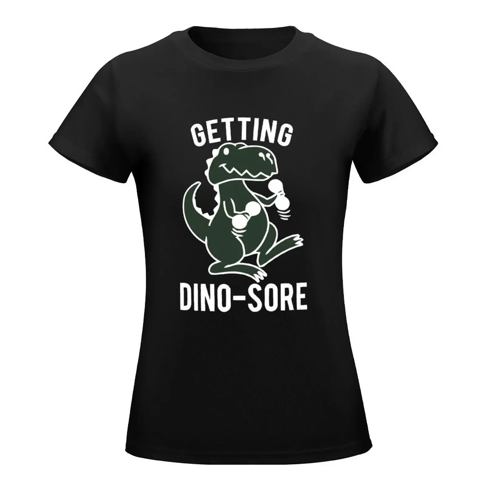 getting dino sore workout mens T-Shirt funny lady clothes kawaii clothes animal print shirt for girls t-shirts for Women pack