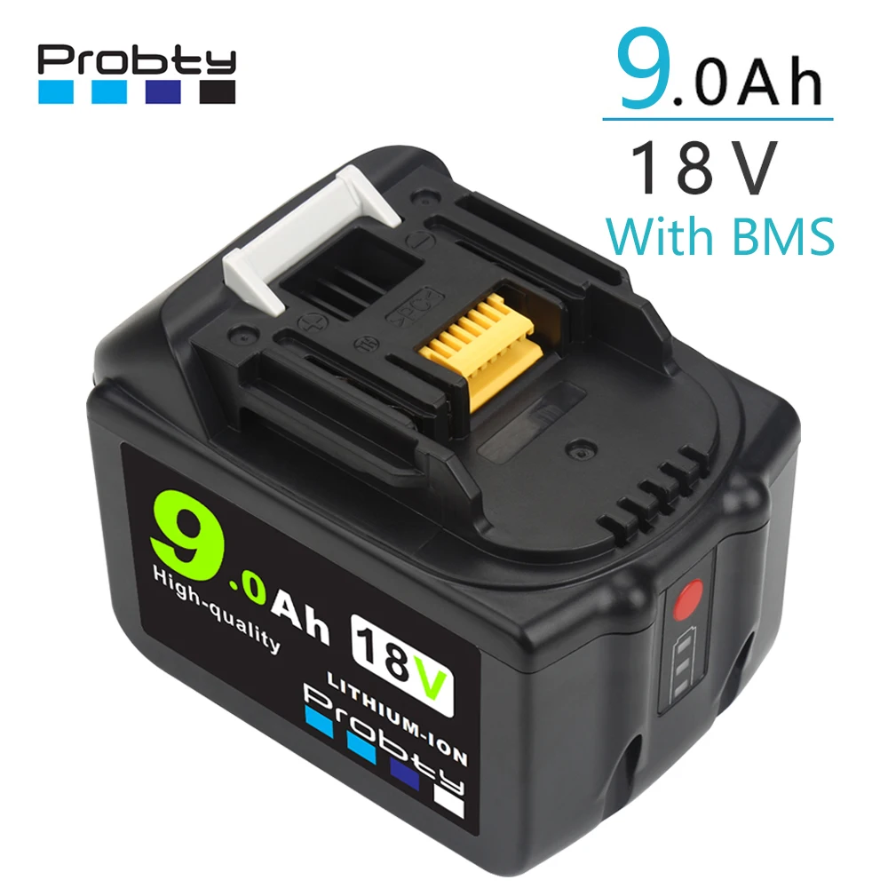 

Probty 6.0Ah/9.0Ah Lithium ion Rechargeable Battery With BMS for Makita 18V Battery BL1850 BL1830 BL1860 LXT400 Cordless Drills