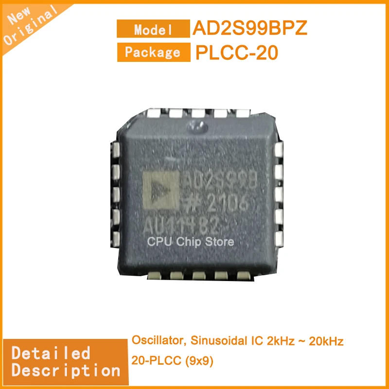 1~5Pcs   New Original    AD2S99BPZ  AD2S99  Oscillator, Sinusoidal IC 2kHz ~ 20kHz 20-PLCC (9x9)