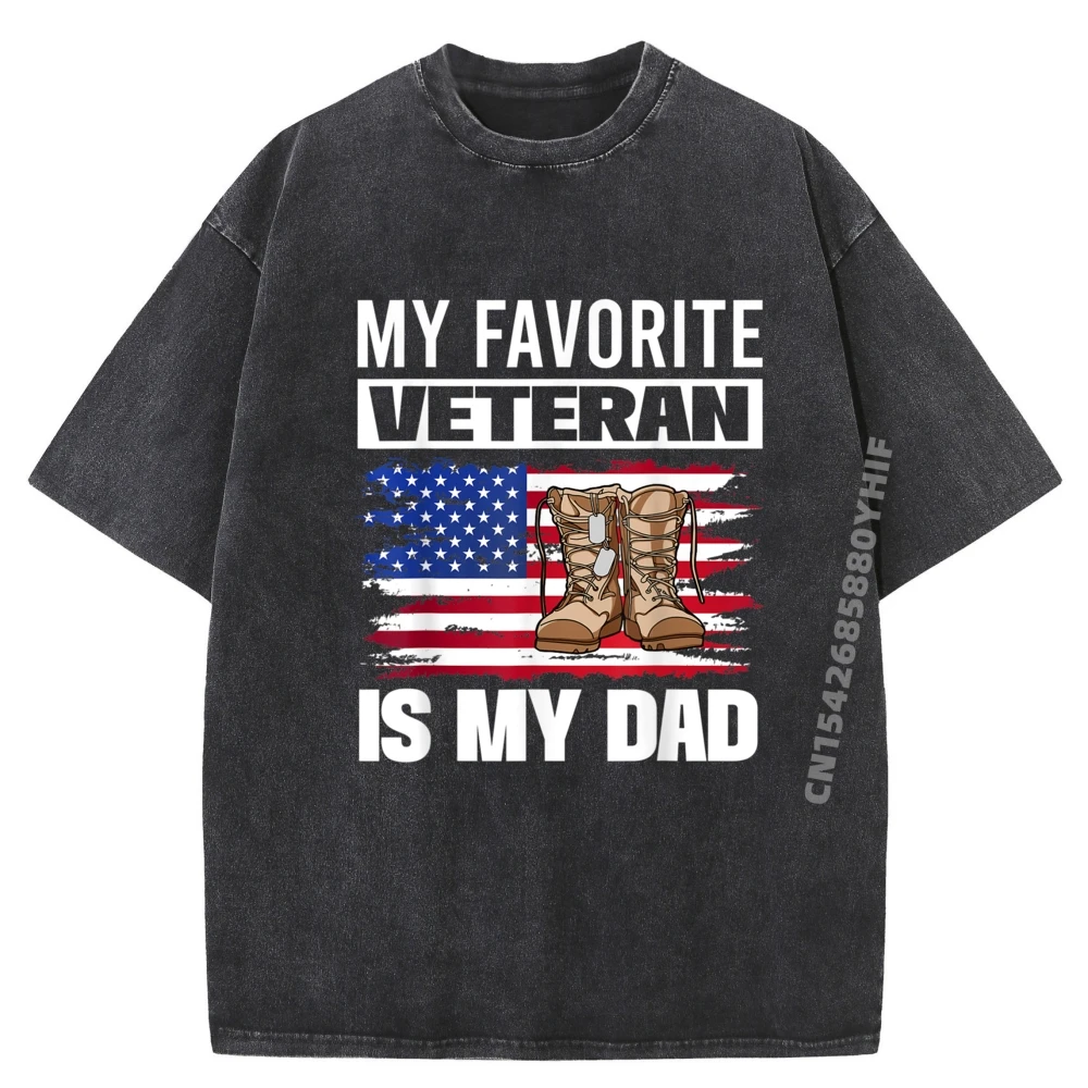 

Mens Newest Tops Tees Graphic T-shirts Men Design My Favorite Veteran Is My Dad Vintage Washed Shirts