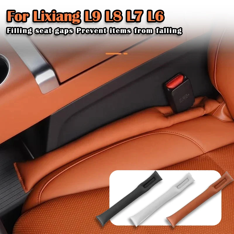 

For LI Lixiang L9 L8 L7 L6 2022 2023 2024 Car Seat Gap Filler Plug Seam Leak Proof Anti-Drop Padding Special Car Mouldings