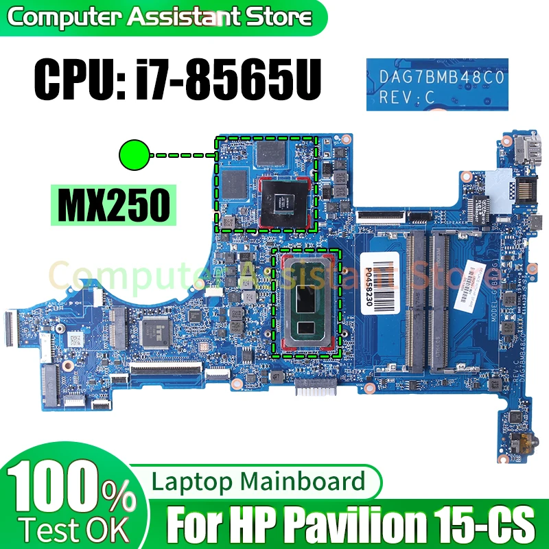 

For HP Pavilion 15-CS Laptop Mainboard DAG7BMB48C0 L50258-601 L50259-601 i7-8565U MX250 Notebook Motherboard