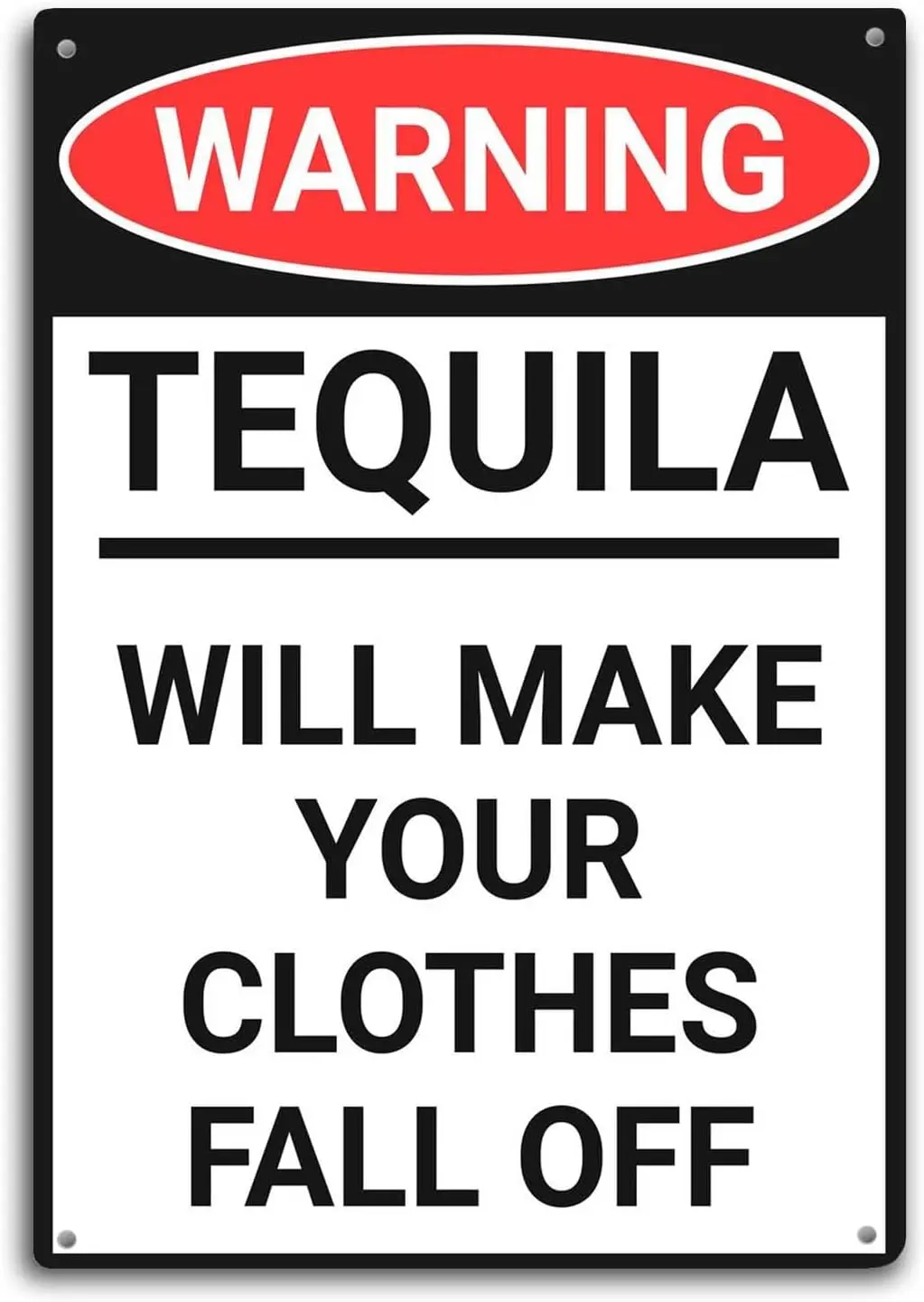 Tequila Warning Tin Sign Decor Will Make Your Clothes Fall Off Bathroom Wall Art Metal Poster Kitchen Garden Garage Indoor Outdo